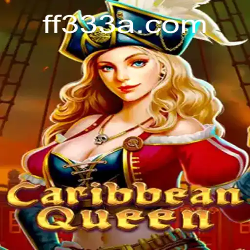 Explorando a Aventura de 'CaribbeanQueen' com FF333.COM