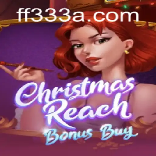 Explorando o Mundo de ChristmasReachBonusBuy no Universo de Jogos Online