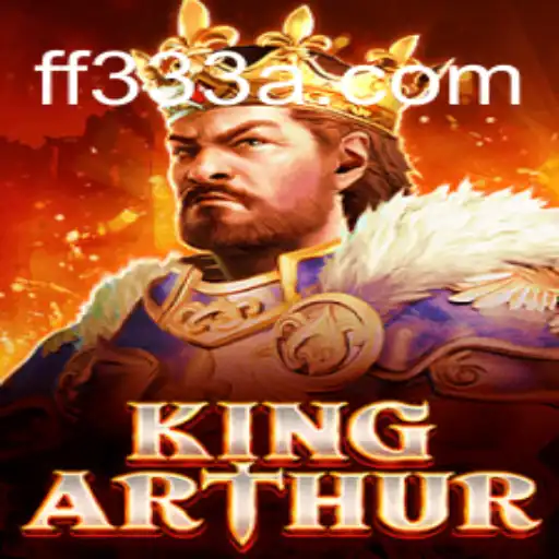 Descubra a Aventura Épica de KingArthur com FF333.COM