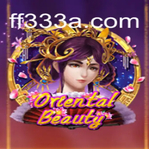 Descubra o Fascinante Mundo de 'OrientalBeauty' em FF333.COM